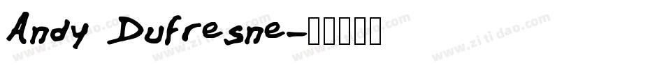 Andy Dufresne字体转换